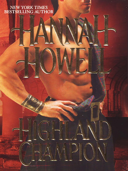 Title details for Highland Champion by Hannah Howell - Available